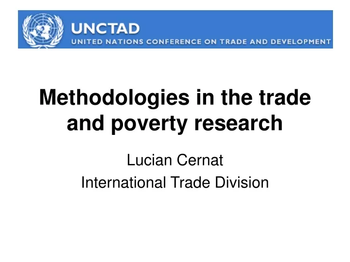 methodologies in the trade and poverty research