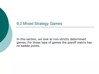 9.2 Mixed Strategy Games