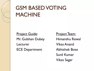 GSM BASED VOTING MACHINE