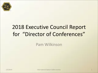 2018 Executive Council Report  for  “Director of Conferences”