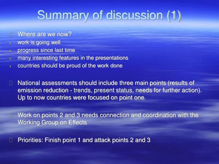 summary of discussion 1
