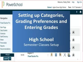 Setting up Categories,  Grading Preferences and Entering Grades High School Semester Classes Setup