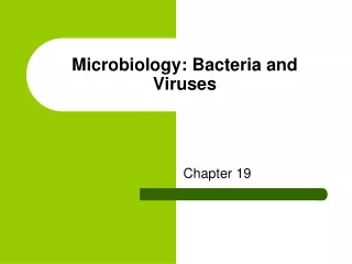 Microbiology: Bacteria and Viruses
