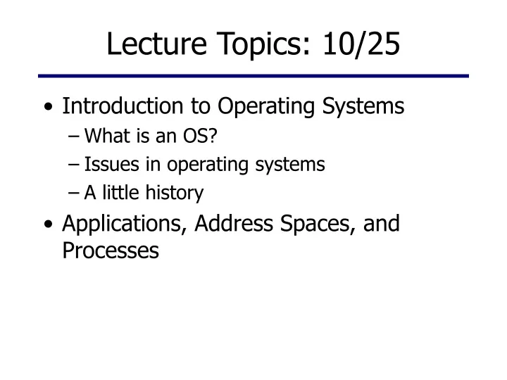 lecture topics 10 25