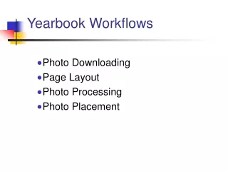 Yearbook Workflows