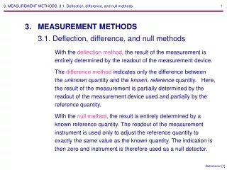 3. MEASUREMENT METHODS. 3.1. Deflection, difference, and null methods