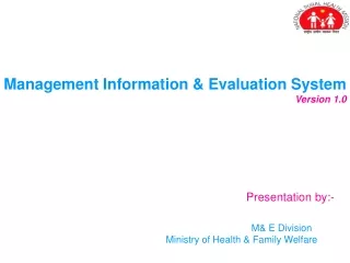 Management Information &amp; Evaluation System  Version 1.0