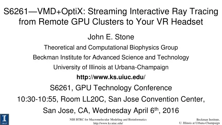 s6261 vmd optix streaming interactive ray tracing from remote gpu clusters to your vr headset