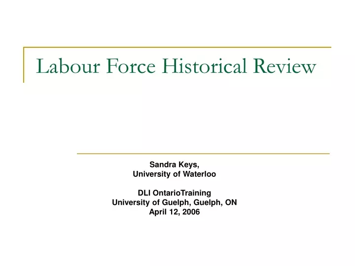 labour force historical review