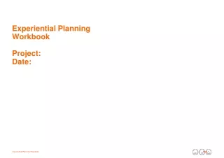 Experiential Planning Workbook Project:  Date: