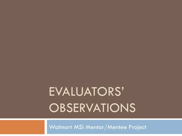 evaluators observations