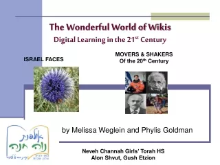 The Wonderful World of Wikis Digital Learning in the 21 st  Century
