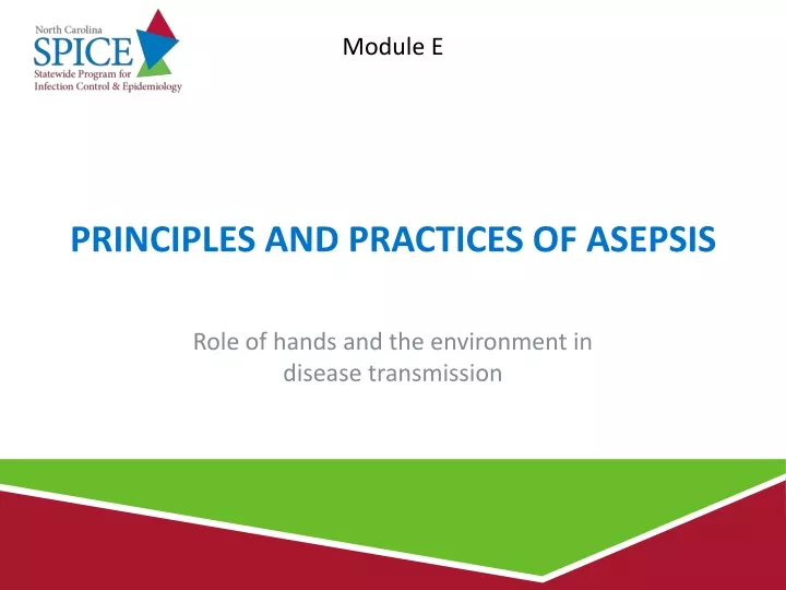 principles and practices of asepsis