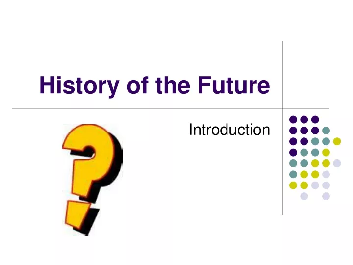 history of the future