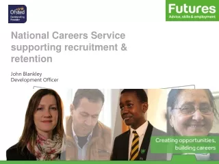 National Careers Service supporting recruitment &amp; retention