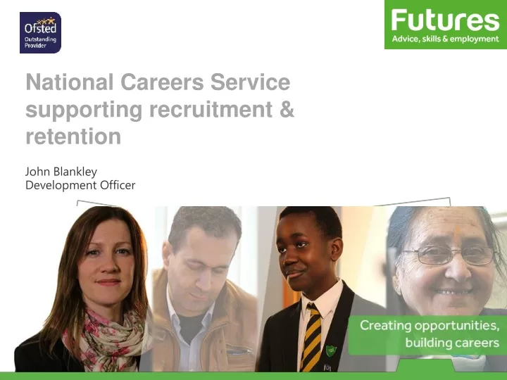 national careers service supporting recruitment retention