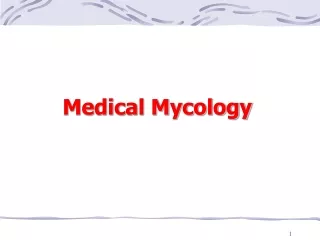 Medical Mycology