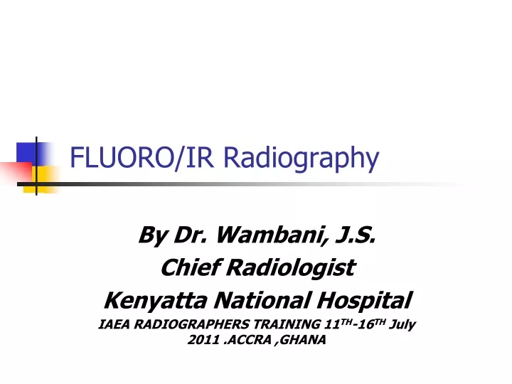 fluoro ir radiography