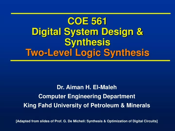 coe 561 digital system design synthesis two level logic synthesis