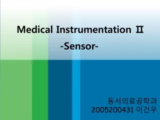 Medical Instrumentation ?