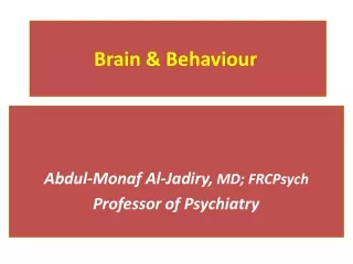 Brain &amp; Behaviour