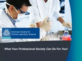 What Your Professional Society Can Do For You!