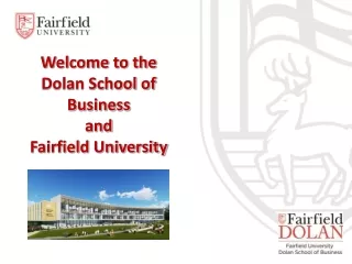 Welcome to the Dolan School of Business and Fairfield University