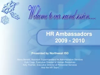 HR Ambassadors  2009 - 2010