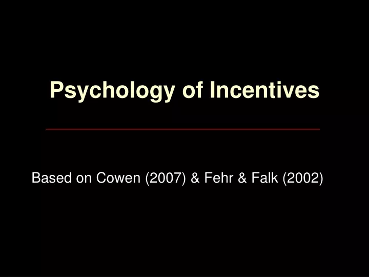 psychology of incentives