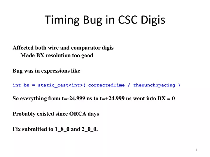 timing bug in csc digis
