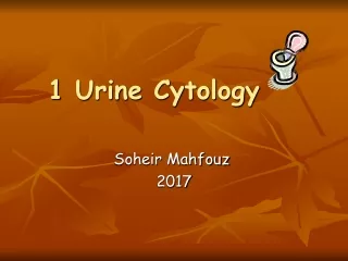 1 Urine Cytology