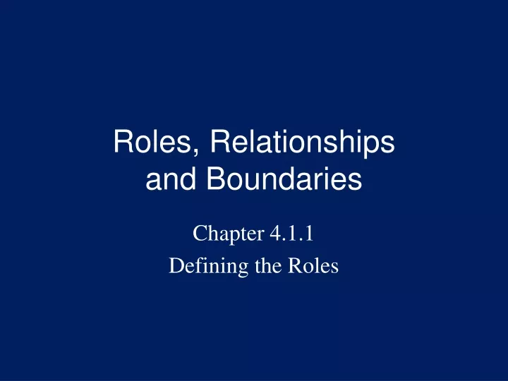 roles relationships and boundaries