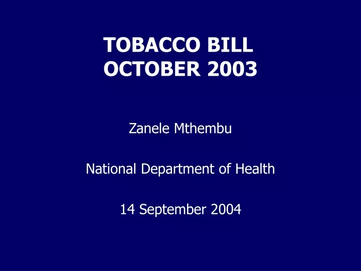 tobacco bill october 2003
