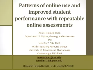Patterns of online use and improved student performance with repeatable online assessments