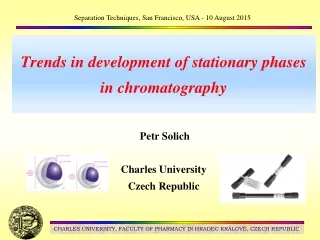 Trends in development of stationary phases in chromatography