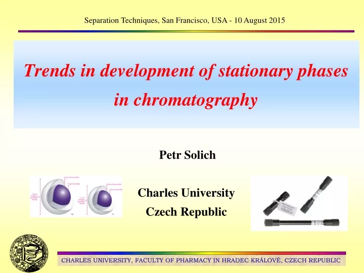 trends in development of stationary phases in chromatography