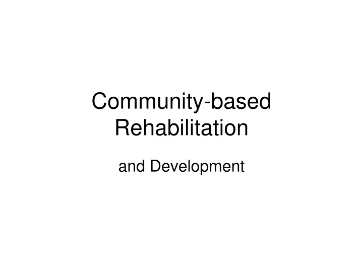 community based rehabilitation