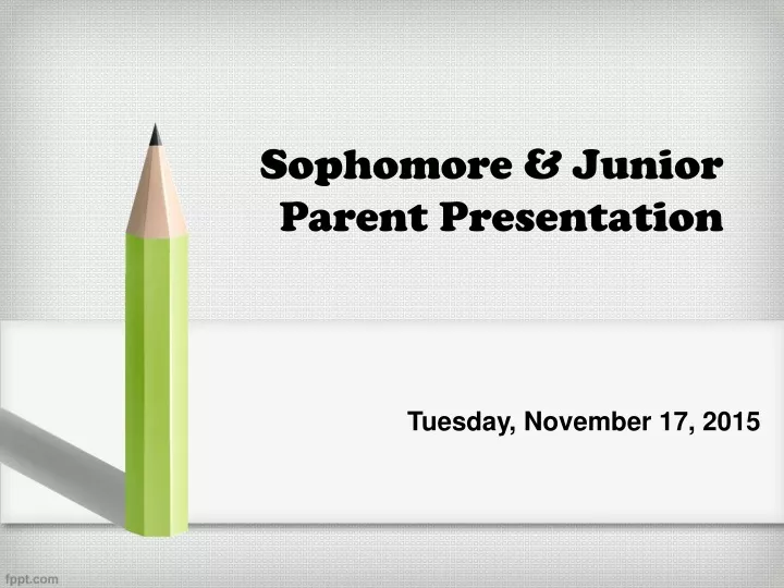 sophomore junior parent presentation