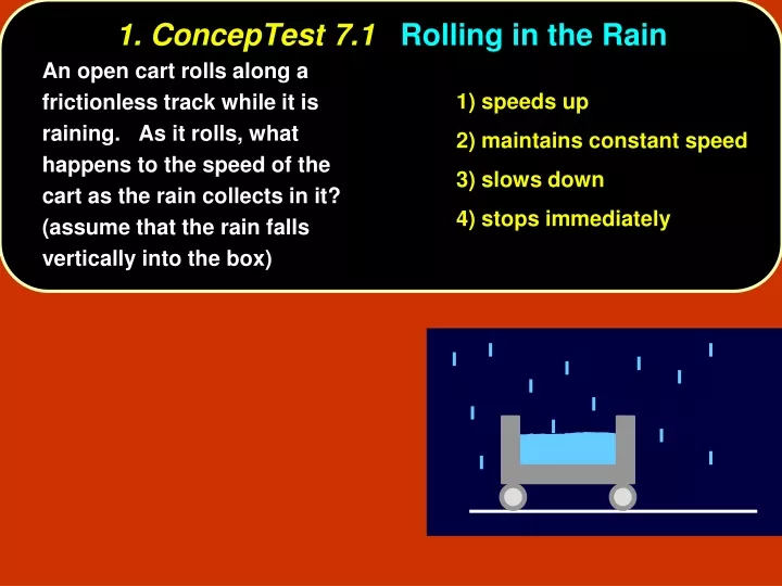 1 conceptest 7 1 rolling in the rain