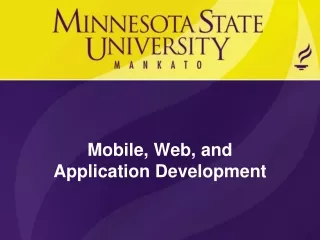 Mobile, Web, and  Application Development
