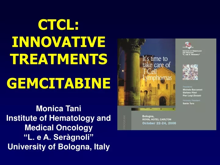 ctcl innovative treatments gemcitabine monica