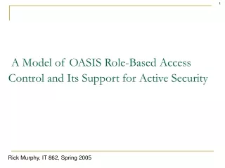A Model of OASIS Role-Based Access Control and Its Support for Active Security