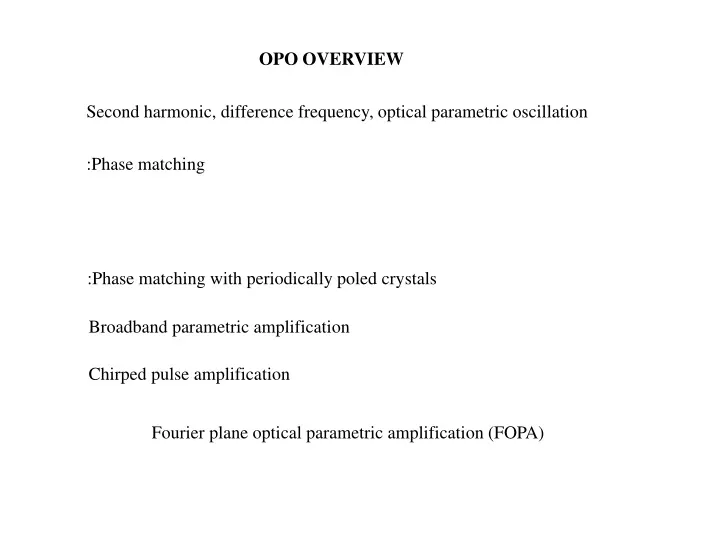 opo overview