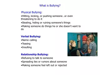 What is Bullying?