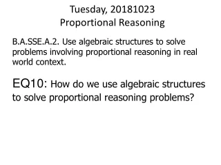 Tuesday, 20181023 Proportional Reasoning