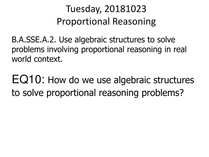 tuesday 20181023 proportional reasoning