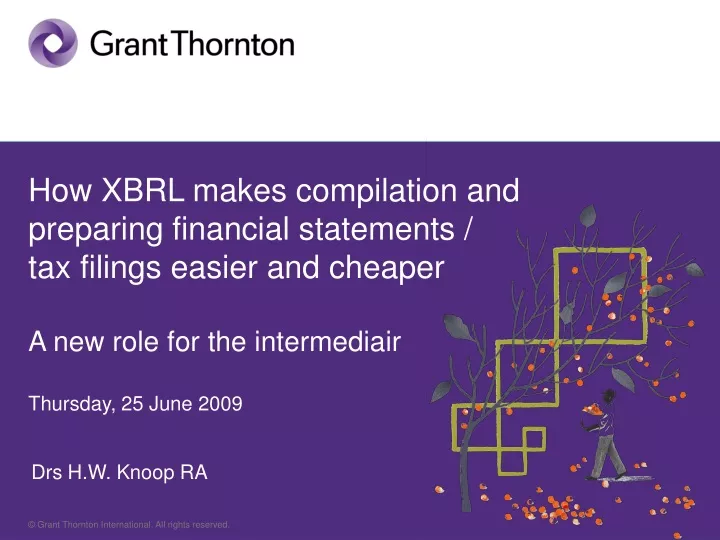 how xbrl makes compilation and preparing