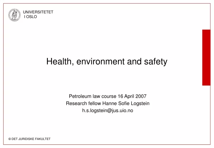health environment and safety