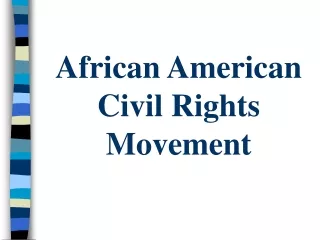 African American  Civil Rights  Movement