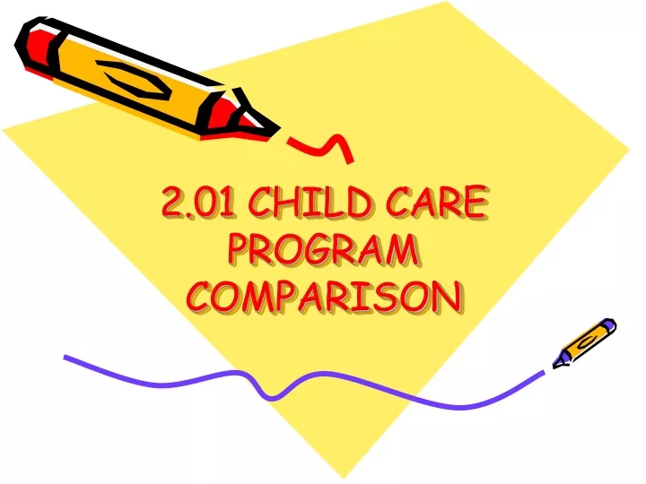 2 01 child care program comparison